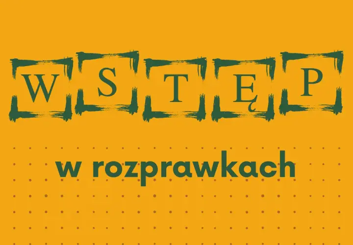 Jak napisać wstęp do rozprawki, aby zaskoczyć nauczyciela?