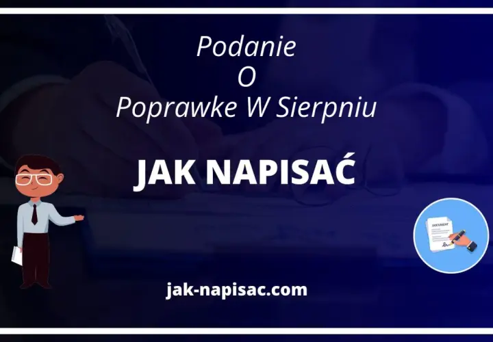 Jak napisać podanie o poprawkę w sierpniu, aby nie powtarzać klasy?